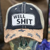 Well Sh*t w/Texas Brim Hat