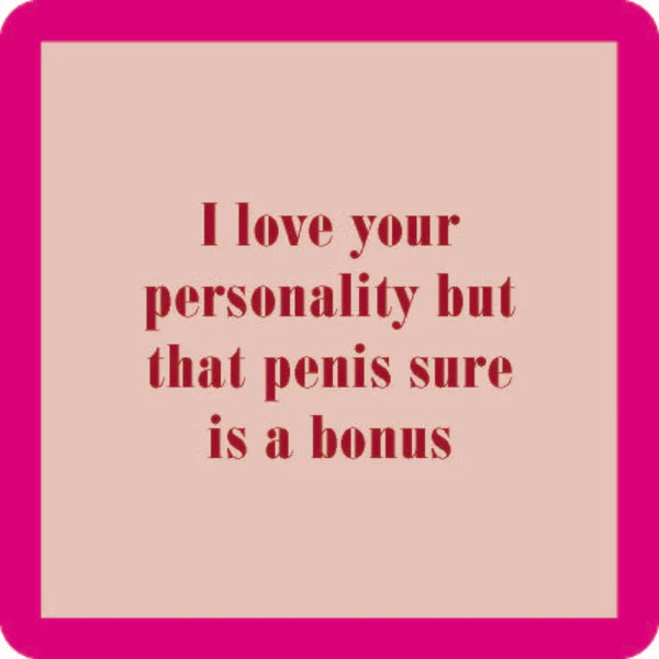 Coasters - Love your Personality